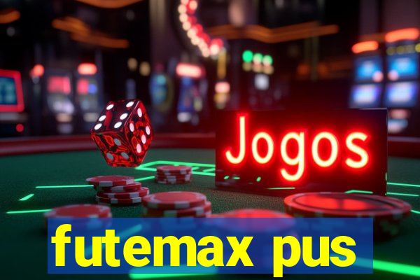 futemax pus